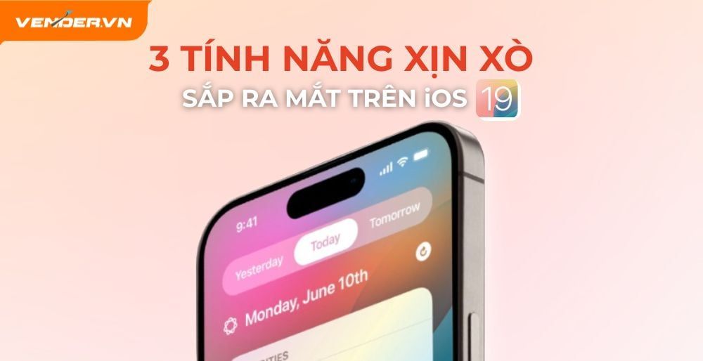 Hé Lộ 3 Tính Năng Xịn Xò Trên iOS 19 Dự Kiến Ra Mắt Vào Tháng Tới