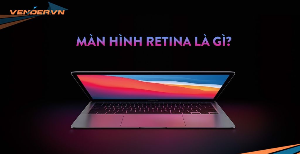 Màn hình Retina là gì?
