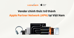 Vender Trở Thành Apple Partner Network (APN) Tại Việt Nam | Apple Chính Hãng