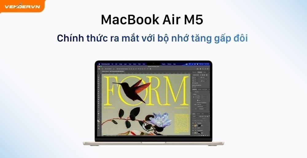 Ra Mắt MacBook Air M5 Giá từ 29,99 Triệu, Bộ Nhớ Từ 512GB
