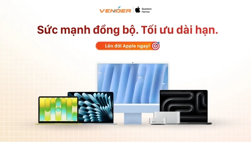 Vender cung cấp giải pháp Apple toàn diện cho doanh nghiệp