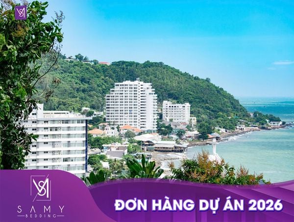 ĐƠN HÀNG CUNG CẤP NỆM SAMY CÙNG TOÀN BỘ CHĂN - DRAP - GỐI - TOPPER - TẤM BẢO VỆ NỆM - KHĂN CHO DỰ ÁN KHU NGHỈ DƯỠNG CAO CẤP TẠI P. VŨNG TÀU, TP. HCM