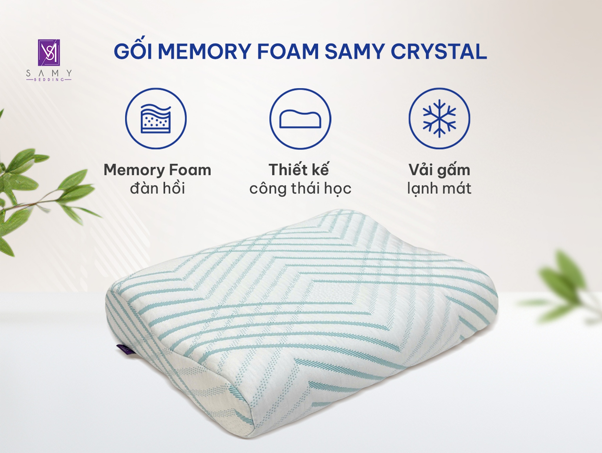 GỐI MEMORY FOAM SAMY CRYSTAL - GIẢI PHÁP GIẢM ĐAU CỔ, NGỦ NGON