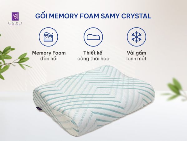 GỐI MEMORY FOAM SAMY CRYSTAL - GIẢI PHÁP GIẢM ĐAU CỔ, NGỦ NGON