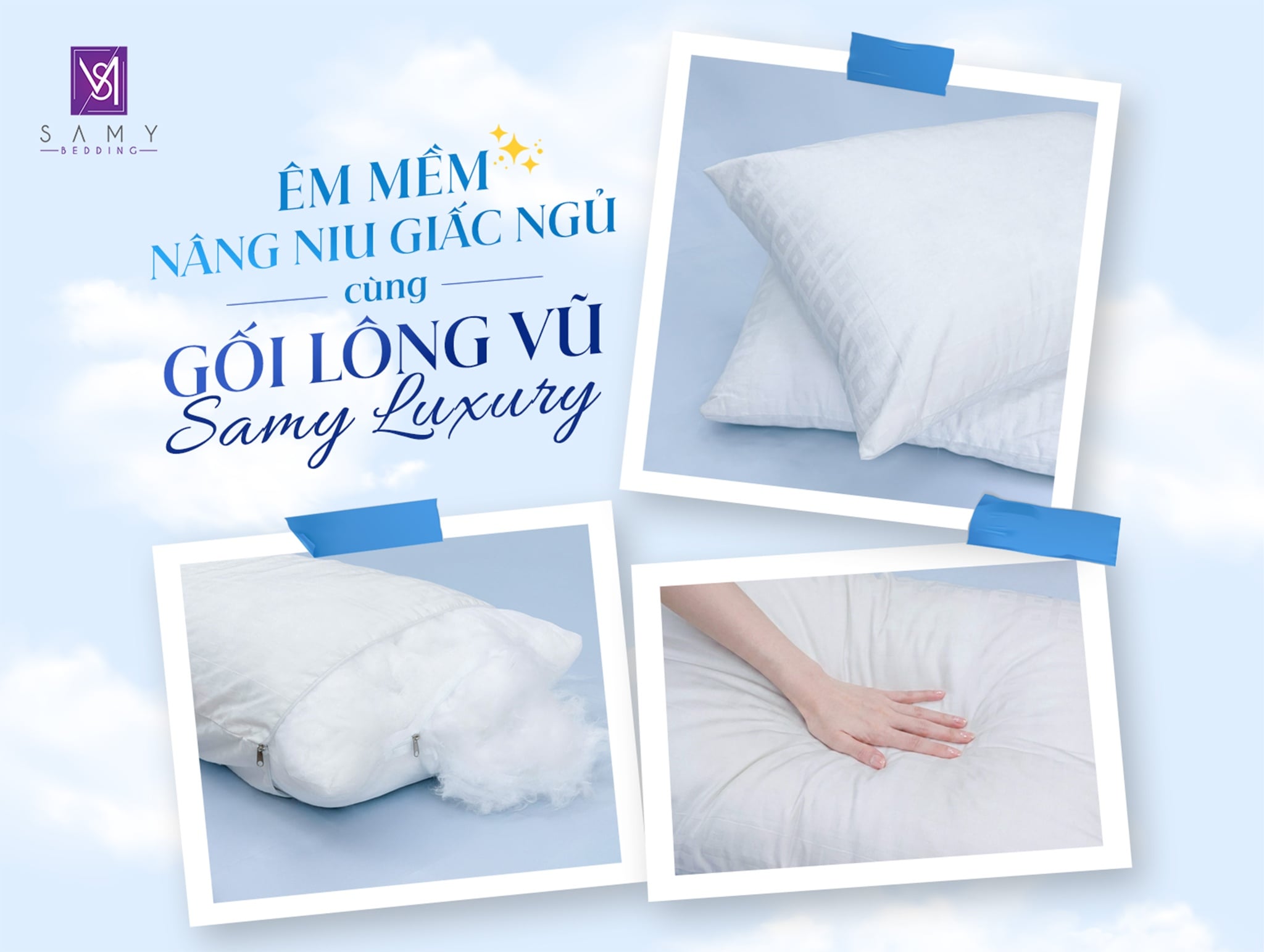 ÊM MỀM NÂNG NIU GIẤC NGỦ CÙNG GỐI LÔNG VŨ SAMY LUXURY