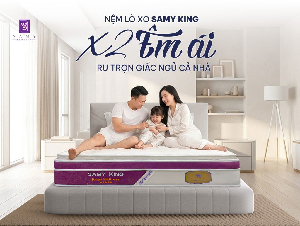 NỆM SAMY KING - X2 ÊM ÁI, RU TRỌN GIẤC NGỦ CHO CẢ NHÀ