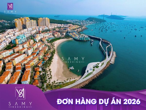 ĐƠN HÀNG CUNG CẤP NỆM SAMY CÙNG TOÀN BỘ CHĂN - DRAP - GỐI - TOPPER - TẤM BẢO VỆ NỆM - KHĂN CHO HỆ THỐNG KHÁCH SẠN - RESORT CAO CẤP TẠI TP. PHÚ QUỐC