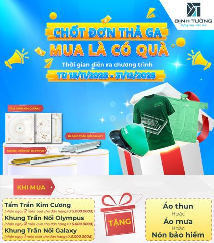 CHỐT ĐƠN THẢ GA - MUA LÀ CÓ QUÀ