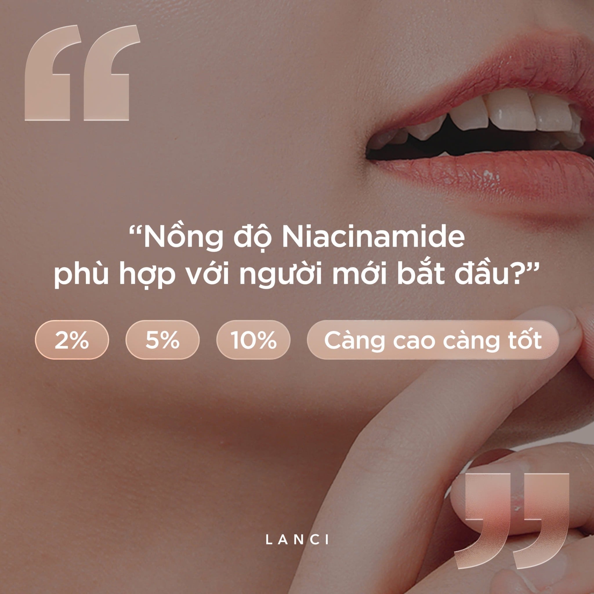 Nồng độ phổ biến của Niacinamide? Nồng độ nào phù hợp cho người mới bắt đầu?