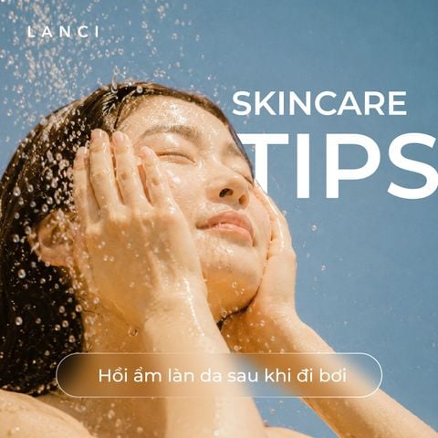 Da mặt khô căng sau khi đi bơi? Đừng vội cấp ẩm nếu chưa làm điều này