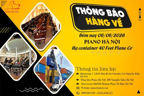 THÔNG BÁO HẠ CONTAINER 40 FEET PIANO CƠ   06/06/2026