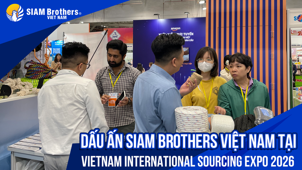 Nhìn lại dấu ấn SIAM Brothers Việt Nam tại Viet Nam International Sourcing Expo 2026