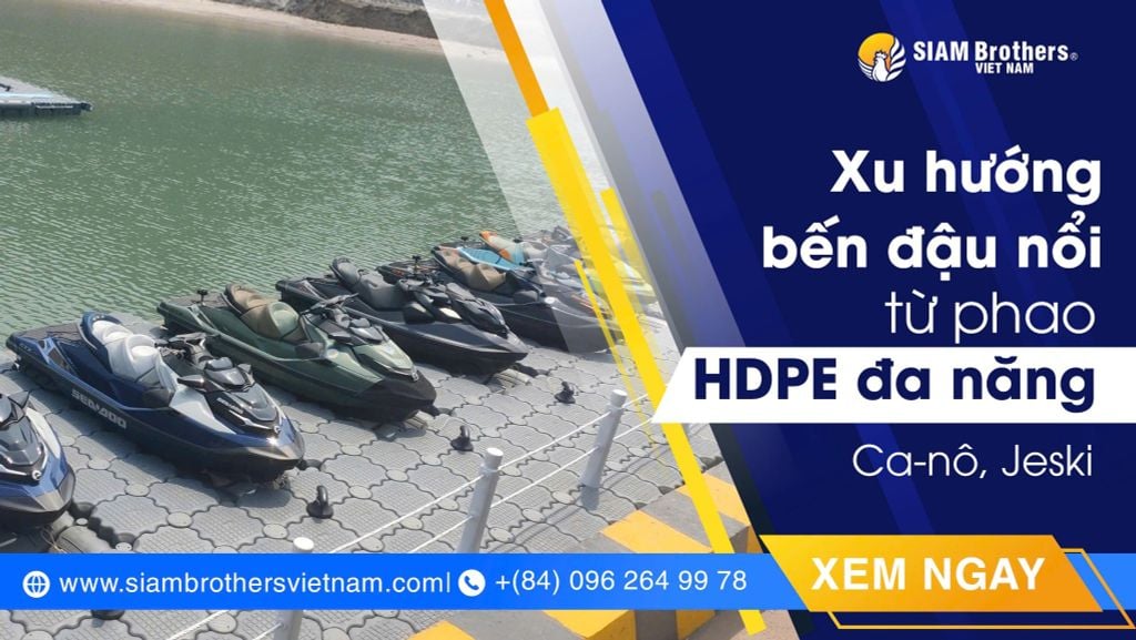 Xu hướng sử dụng bến đậu bằng phao HDPE cho cano, jetski, kayak