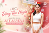 MC Đặng Thu Huyền xinh yêu trong set Serena tại Khởi Nguồn Vinh Quang