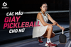 Các mẫu giày pickleball cho nữ từ Jogarbola: Đẹp, linh hoạt và sẵn sàng ra sân