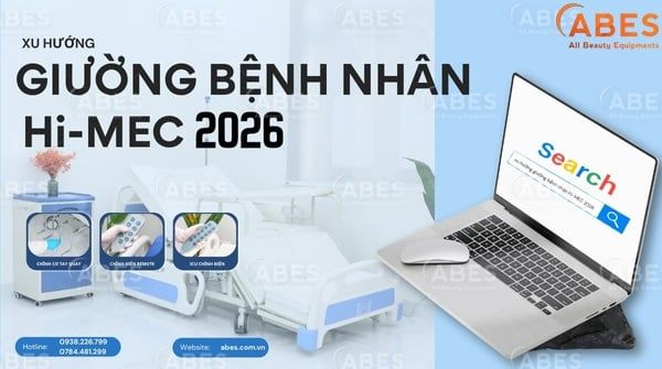 Xu Hướng Giường Bệnh Nhân Hi-MEC Năm 2026