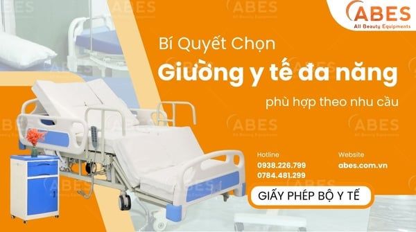Mẫu Giường Y Tế Đa Năng Phổ Biến Hiện Nay Và Cách Chọn Giường Phù Hợp Theo Nhu Cầu
