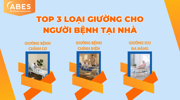 TOP 3 Mẫu Giường Cho Người Bệnh Tại Nhà Bán Chạy Tại ABES