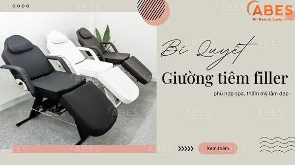 Bí Quyết Chọn Giường Tiêm Filler Phù Hợp