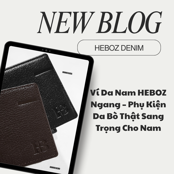 Ví Da Nam HEBOZ Ngang – Phụ Kiện Da Bò Thật Sang Trọng Cho Nam