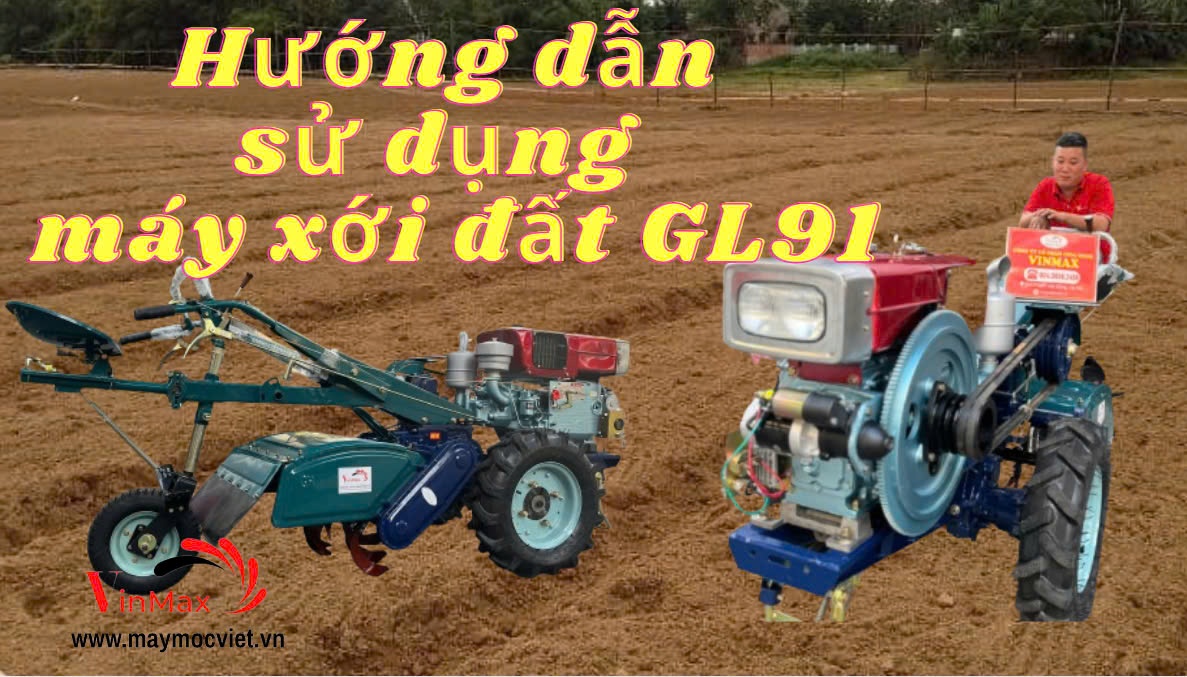 Hướng dẫn sử dụng máy cày ngồi lái, dắt tay đầu nổ