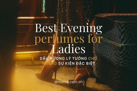 Best Evening Perfumes for Ladies