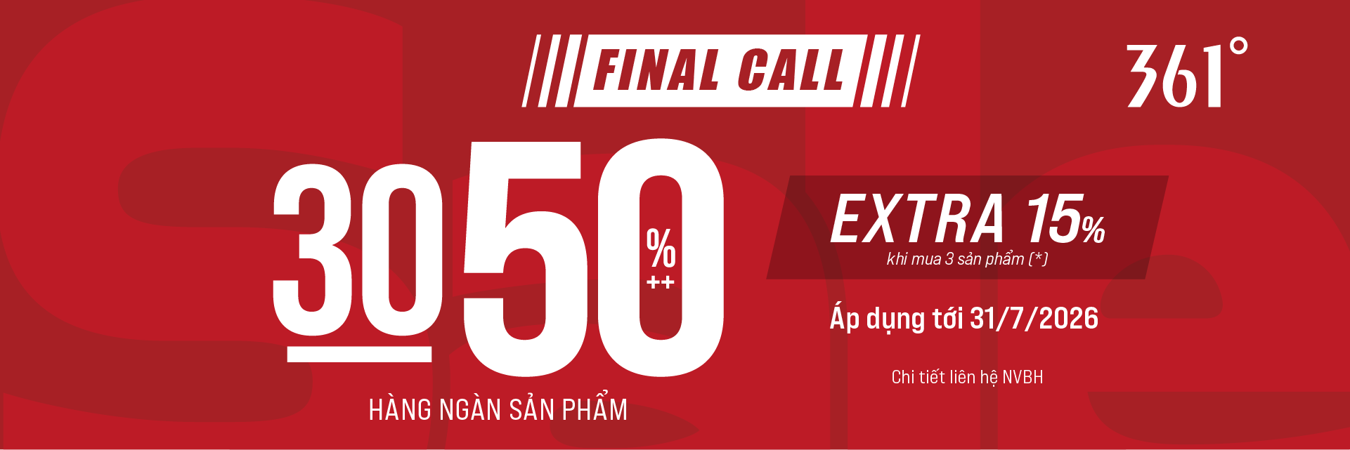 Final Call Extra (Từ nay - đến 31/07/2026)