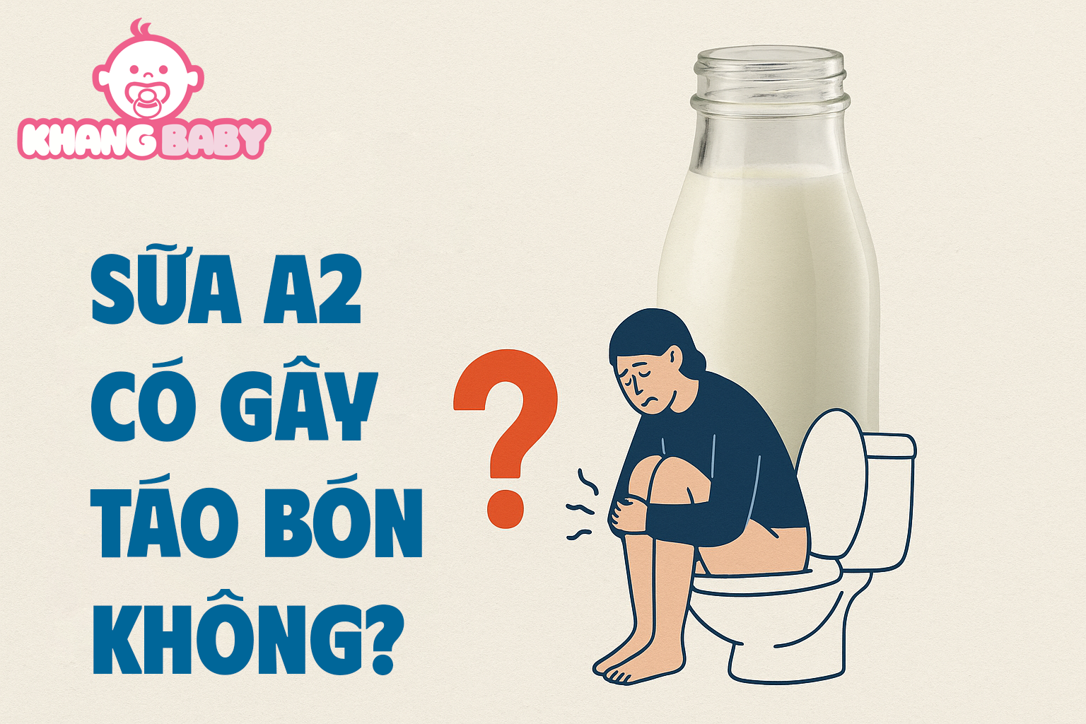Sữa A2 có gây táo bón không?