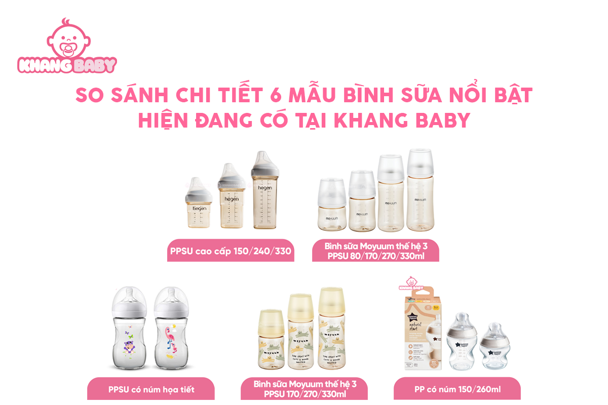 So sánh chi tiết 6 mẫu bình sữa nổi bật hiện đang có tại Khang Baby