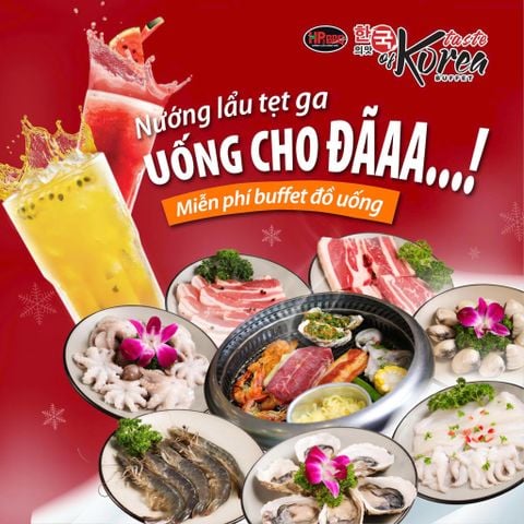 ️🎉 MIỄN PHÍ ĐỒ UỐNG - NƯỚNG LẨU TẸT GA