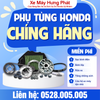 Phụ tùng Honda chính hãng – Đầu tư đúng để xe bền lâu