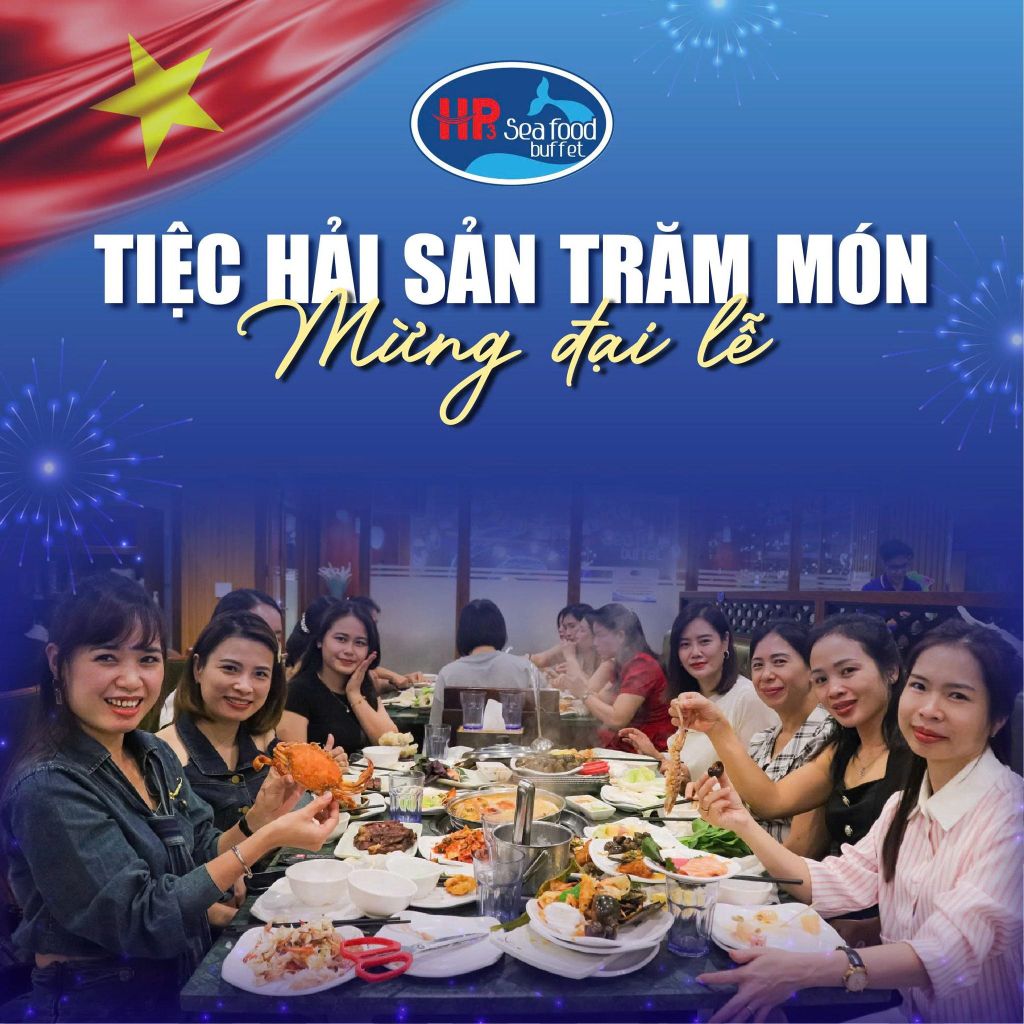 TIỆC HẢI SẢN TRĂM MÓN MỪNG ĐẠI LỄ