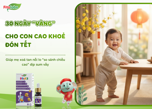 Tại Sao 30 Ngày Trước Tết Là 'Thời Điểm Vàng' Để Bổ Sung Fitolabs D3k2 Cho Trẻ?