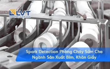 Spark Detection Phòng Cháy Sớm Cho Ngành Sản Xuất Bỉm, Khăn Giấy