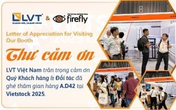 [THƯ CẢM ƠN] Quý Khách Hàng & Đối Tác Đã Ghé LVT Tại VIETSTOCK 2025 (A.D42)