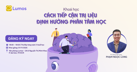 KHÓA HỌC: CÁCH TIẾP CẬN TRỊ LIỆU ĐỊNH HƯỚNG PHÂN TÂM