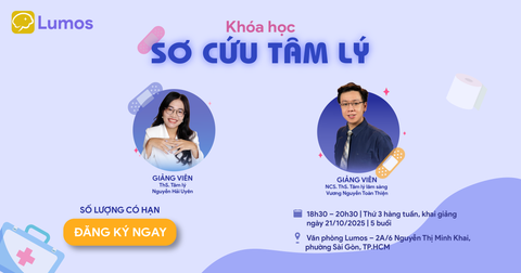 KHOÁ HỌC SƠ CỨU TÂM LÝ – HÀNH TRÌNH ĐỒNG HÀNH & CHĂM SÓC TÂM LÝ KỊP THỜI