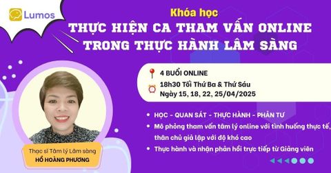 KHÓA HỌC THỰC HÀNH THAM VẤN ONLINE