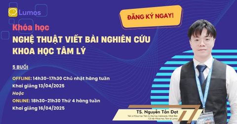 KHÓA HỌC: NGHỆ THUẬT VIẾT BÀI NGHIÊN CỨU KHOA HỌC TÂM LÝ