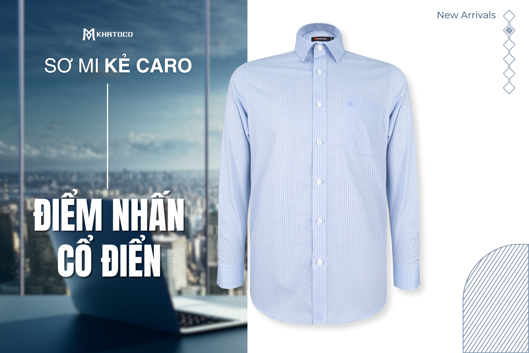 ÁO SƠ MI KẺ CARO – ĐIỂM NHẤN CỔ ĐIỂN CHO PHONG CÁCH CÔNG SỞ