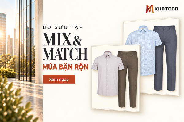 Mix & Match mùa bận rộn: Gợi ý phối đồ chỉn chu cho mỗi ngày đi làm