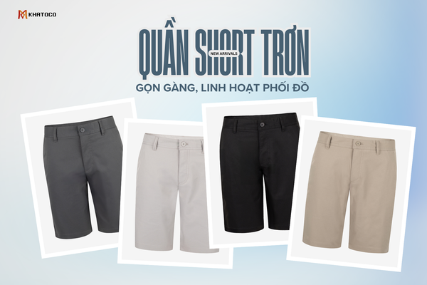 KHÁM PHÁ QUẦN SHORT NAM KHATOCO MỀM NHẸ