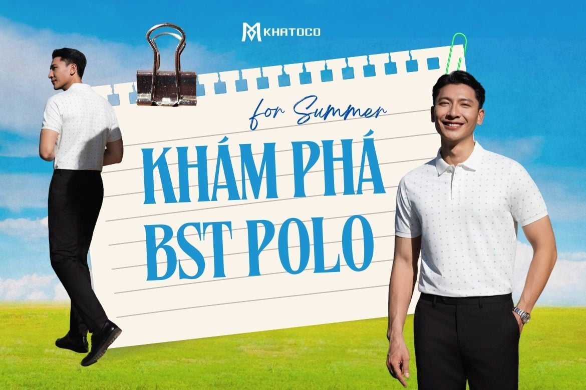 KHÁM PHÁ BST POLO HỌA TIẾT MỚI