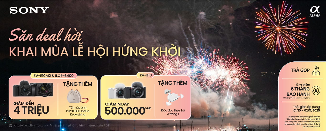 Ưu đãi giảm tới 4 triệu khi mua Sony ZV-E10 M2, ILCE-6400, kèm quà tặng tại Digiworld Hà Nội