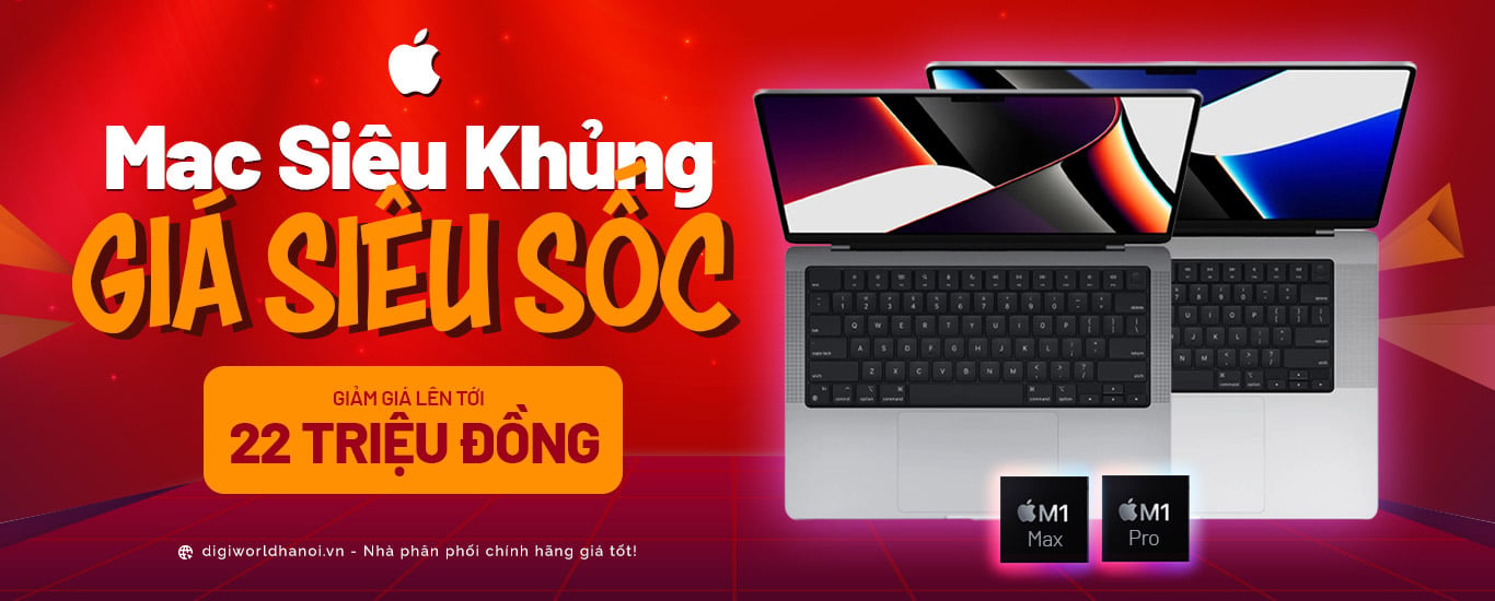 Macbook Pro 14 inch, 16 inch đang được giảm giá lên tới 22 triệu đồng tại Digiworld Hà Nội