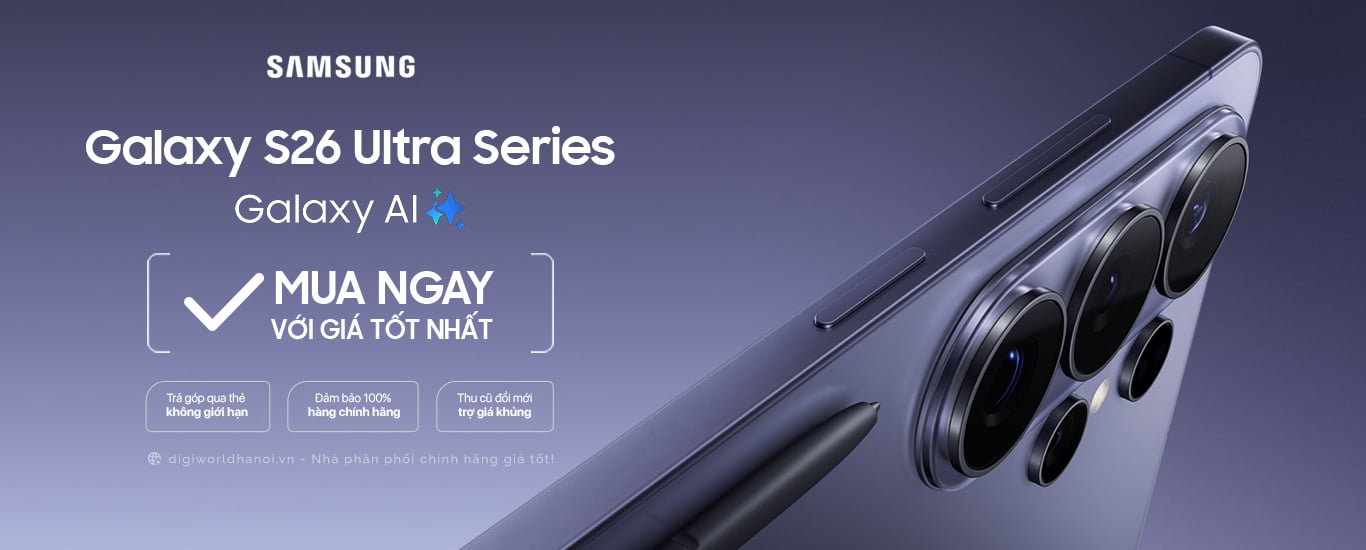 Điện thoại Samsung Galaxy S26 Ultra tại Digiworld Hà Nội giá tốt nhất!