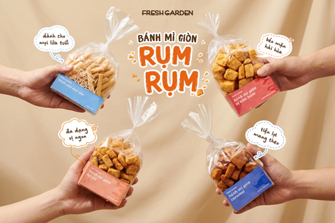 BST BÁNH KHÔ MỚI: GIÒN RỤM – TIỆN LỢI – ĐA DẠNG HƯƠNG VỊ