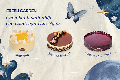 GỢI Ý BÁNH SINH NHẬT CUNG KIM NGƯU: LỰA CHỌN CỦA NHỮNG TÍN ĐỒ 