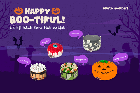 HAPPY BOO-TIFUL! LỄ HỘI BÁNH KEM TINH NGHỊCH ĐÃ BẮT ĐẦU!