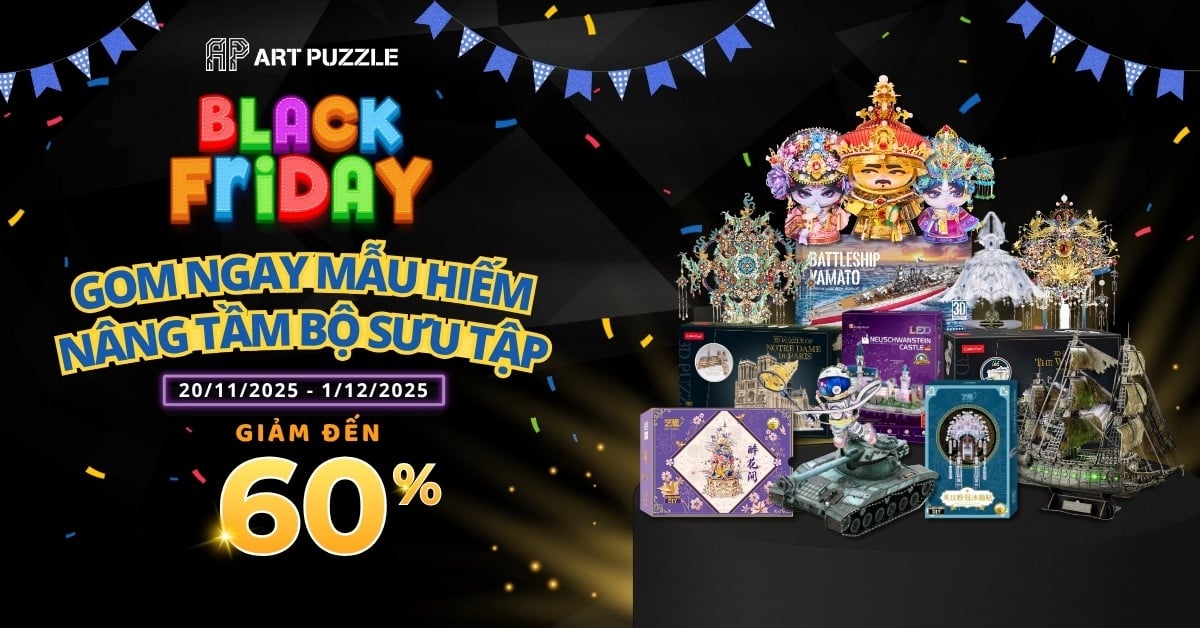 BLACK FRIDAY 2025 – SĂN MẪU HIẾM, NÂNG TẦM BỘ SƯU TẬP